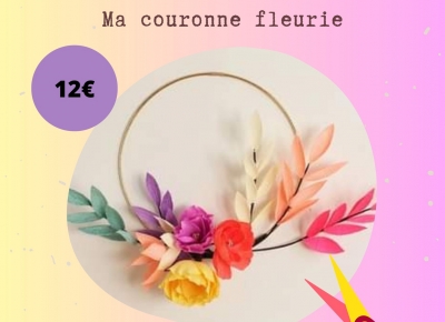 Affiche de l'atelier adulte - Ma couronne fleurie - Le 2 juin de 18h30 à 20h30